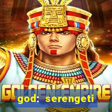 god: serengeti filme completo dublado